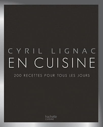 En cuisine: 200 recettes pour tous les jours Books