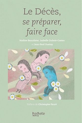 Le Décès, se préparer, faire face book