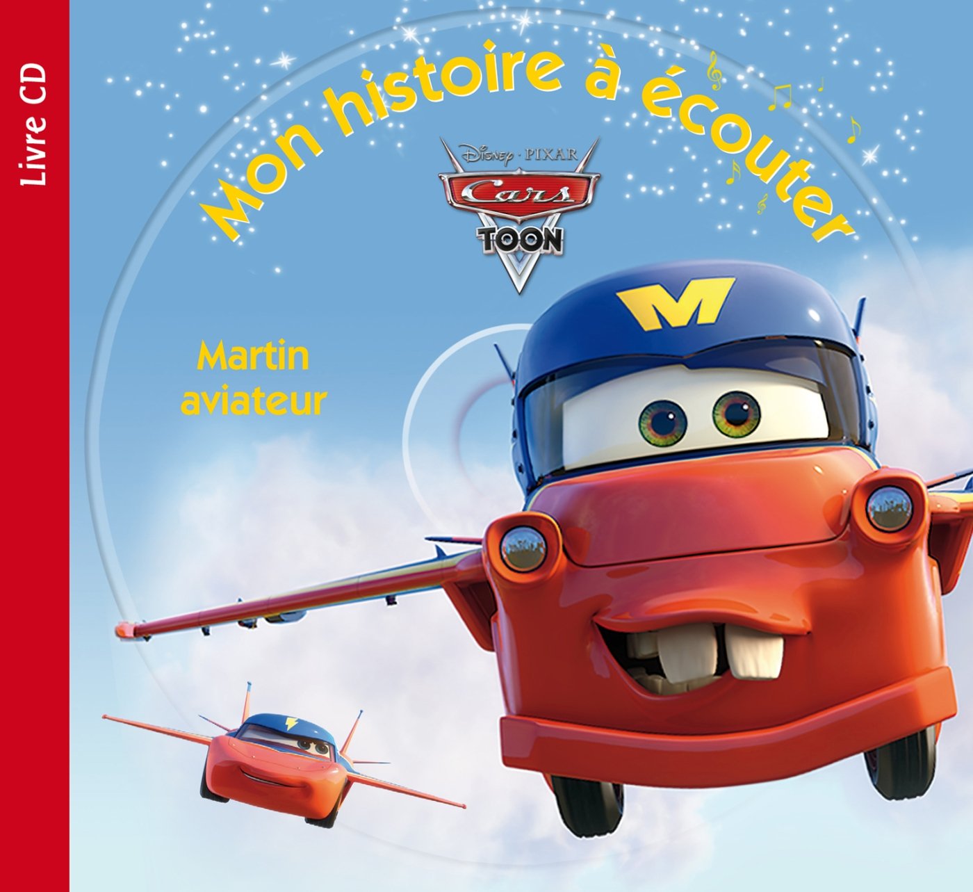 Cars Toon: Martin aviateur book