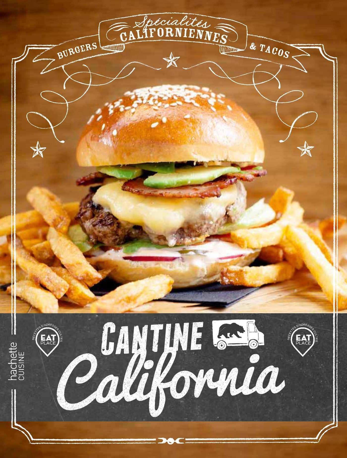 Cantine California: Delicious street food book