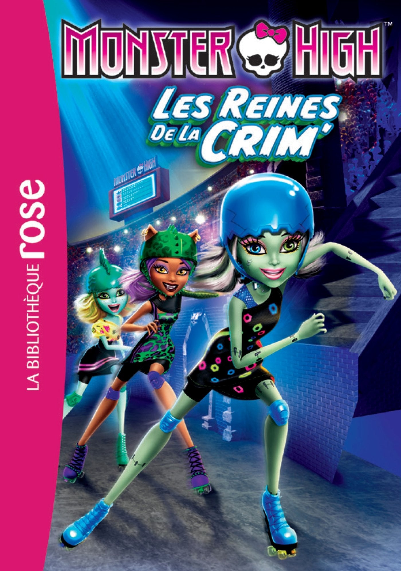 Monster High 07 - Les reines de la CRIM' Books