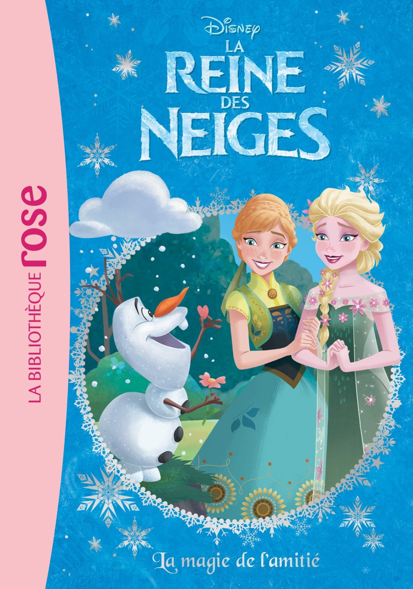 La Reine des Neiges 14 - La magie de l'amitié Novels & Short Stories