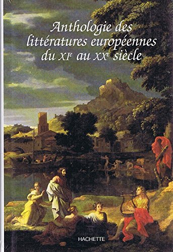 Anthologie Des Litteratures Europeennes. Edition 1995 Books