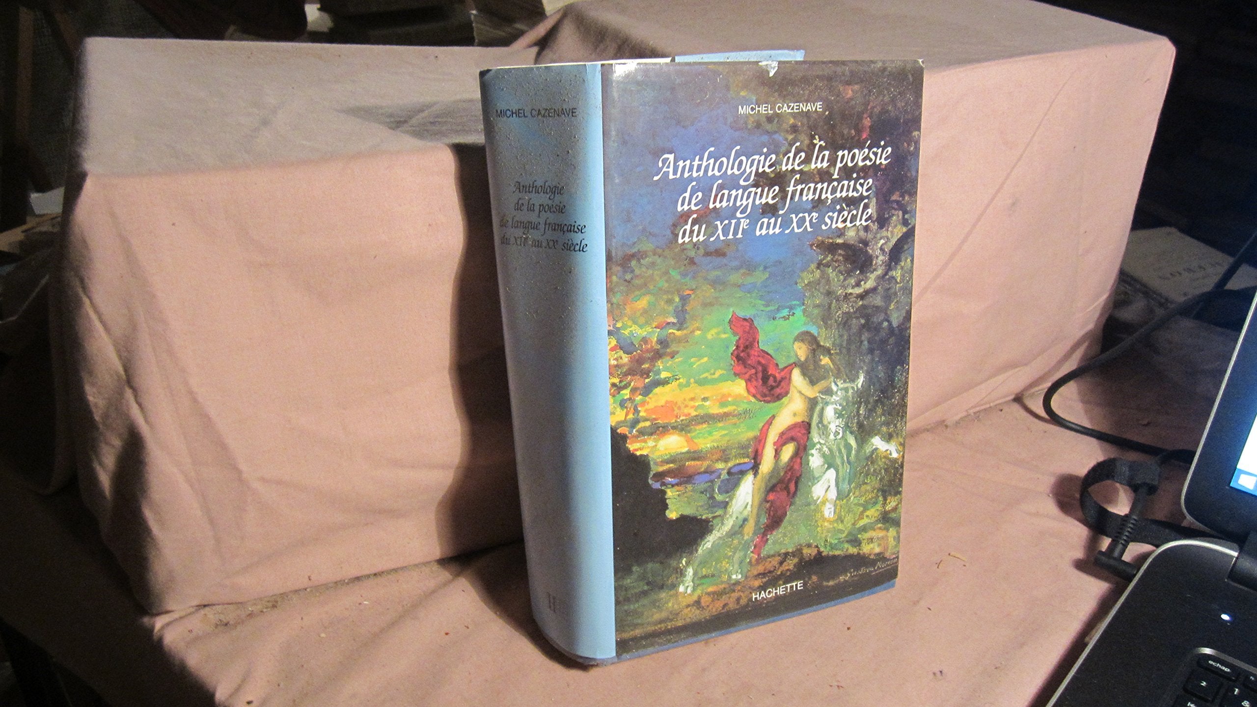 Anthologie de la poésie de langue française du XIIe au XXe siècle Books