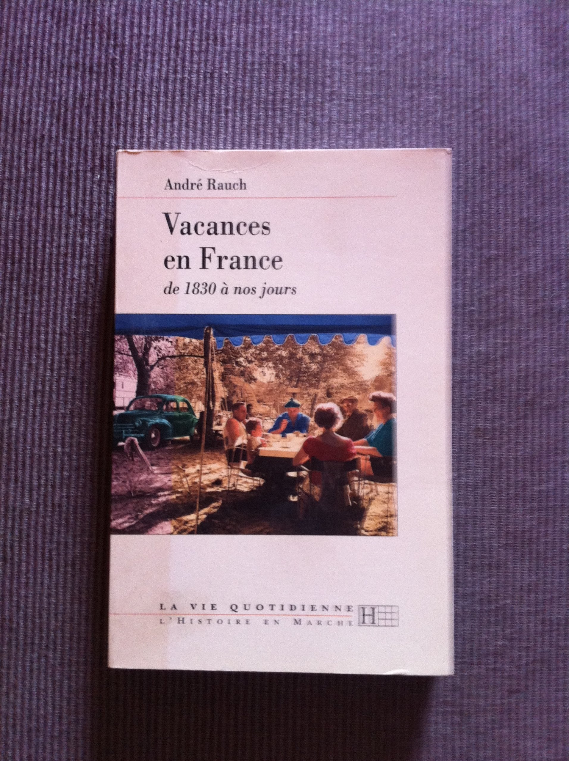 Vacances en France de 1830 à nos jours Books