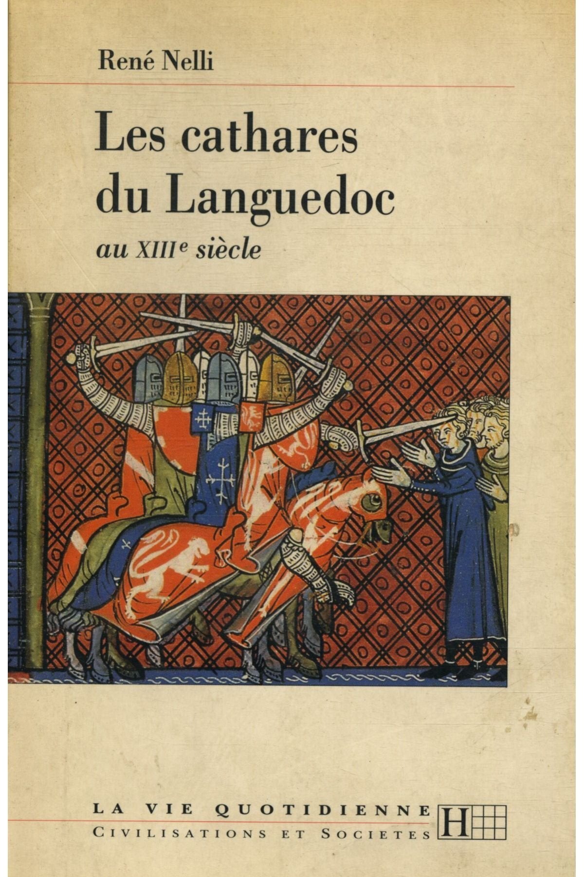 Les cathares du Languedoc au XIIIe siècle Books
