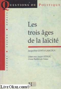 Les trois âges de la laïcité: Débat avec Joseph Sitruk,... Books