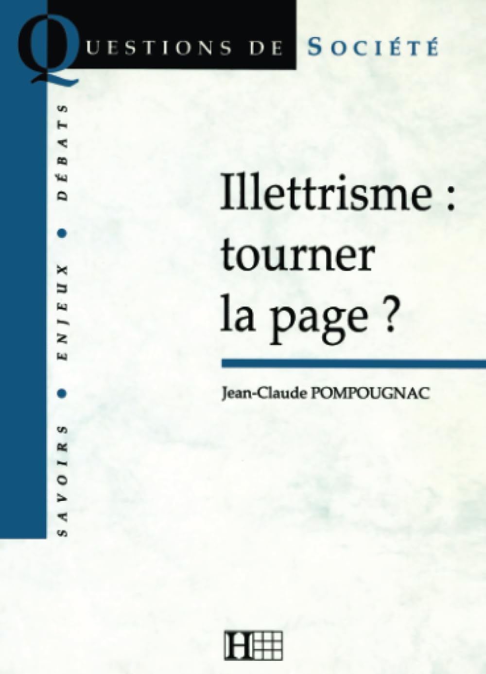 Illettrisme : tourner la page ? book