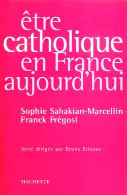 Etre catholique en France aujourd'hui Contemporary literature