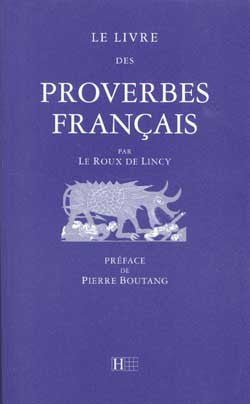 Le livre des proverbes français. Essai sur la philosophie de Sancho Pança Contemporary literature