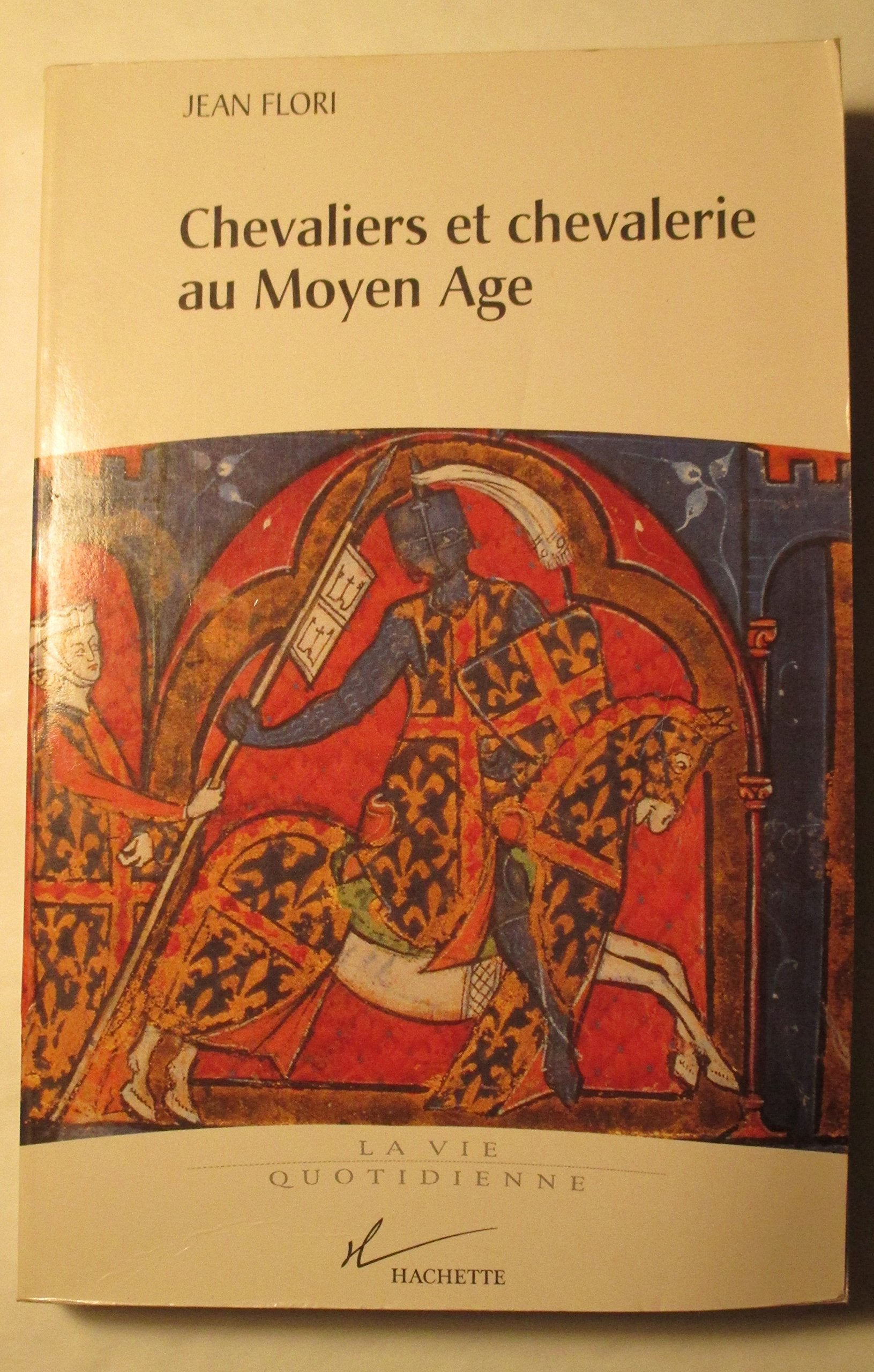 Chevaliers et chevalerie au Moyen âge Books