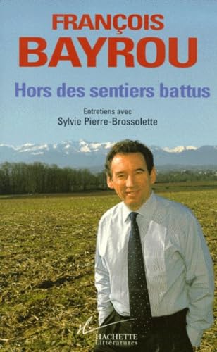 Hors Des Sentiers Battus. Entretiens Avec Sylvie Pierre-Brossolette Books