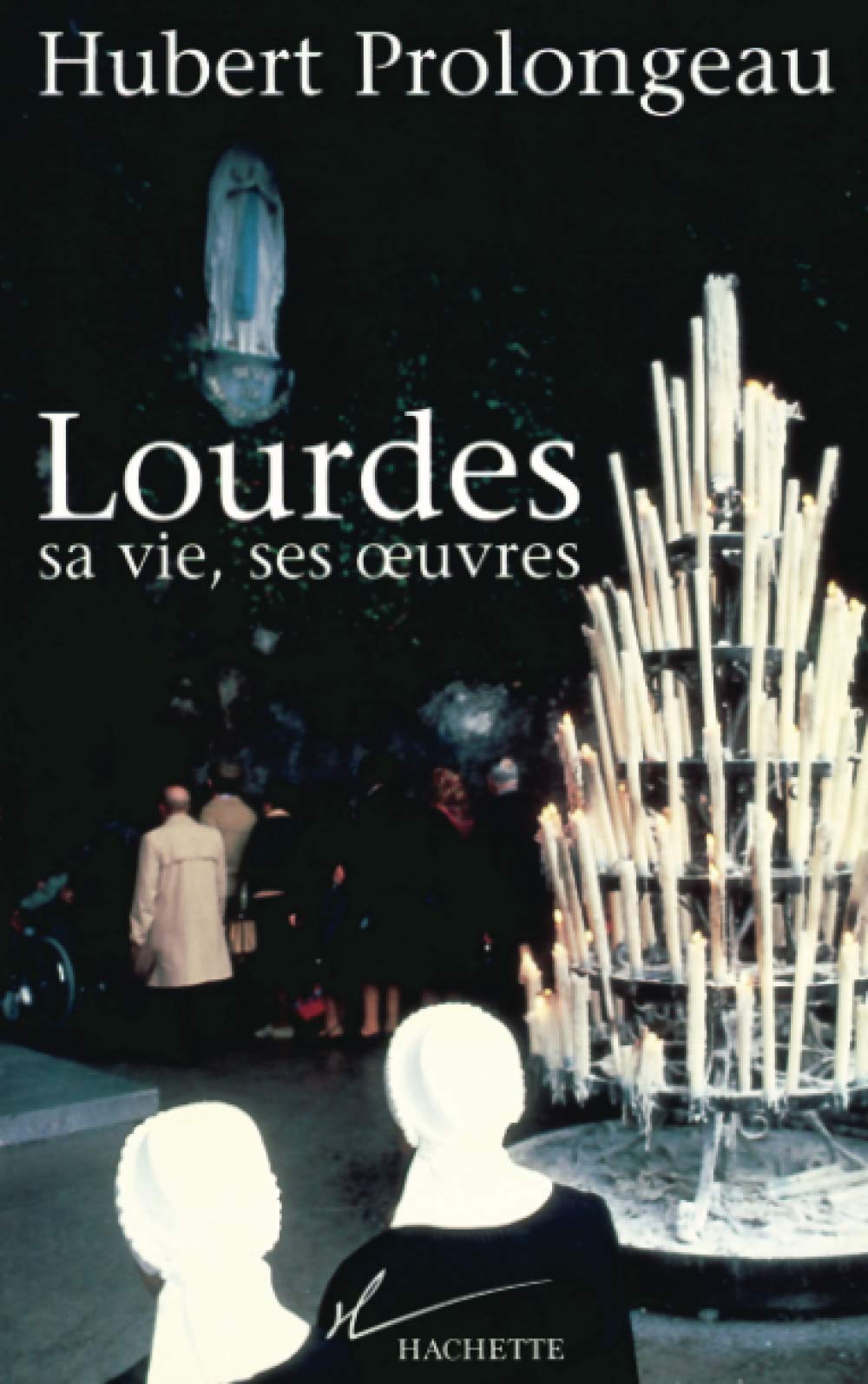Lourdes, sa vie, ses oeuvres Contemporary literature