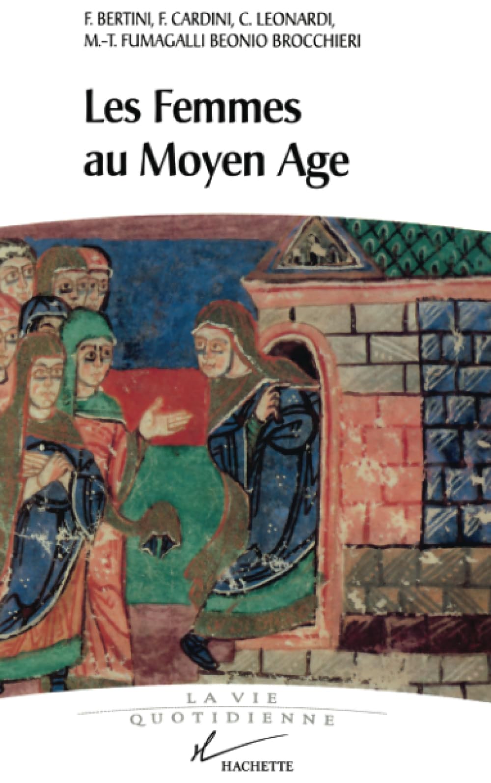 Les Femmes au Moyen Âge Politics & History
