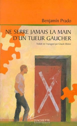 Ne serre jamais la main d'un tueur gaucher book