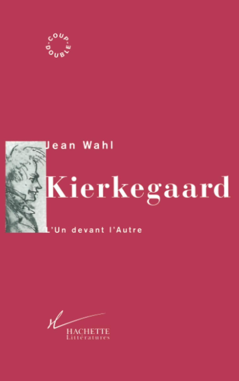 Kierkegaard: L'Un devant l'Autre (Coup Double) Essays & Short Stories
