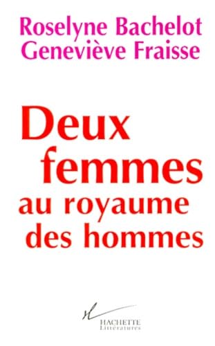 Deux femmes au royaume des hommes book