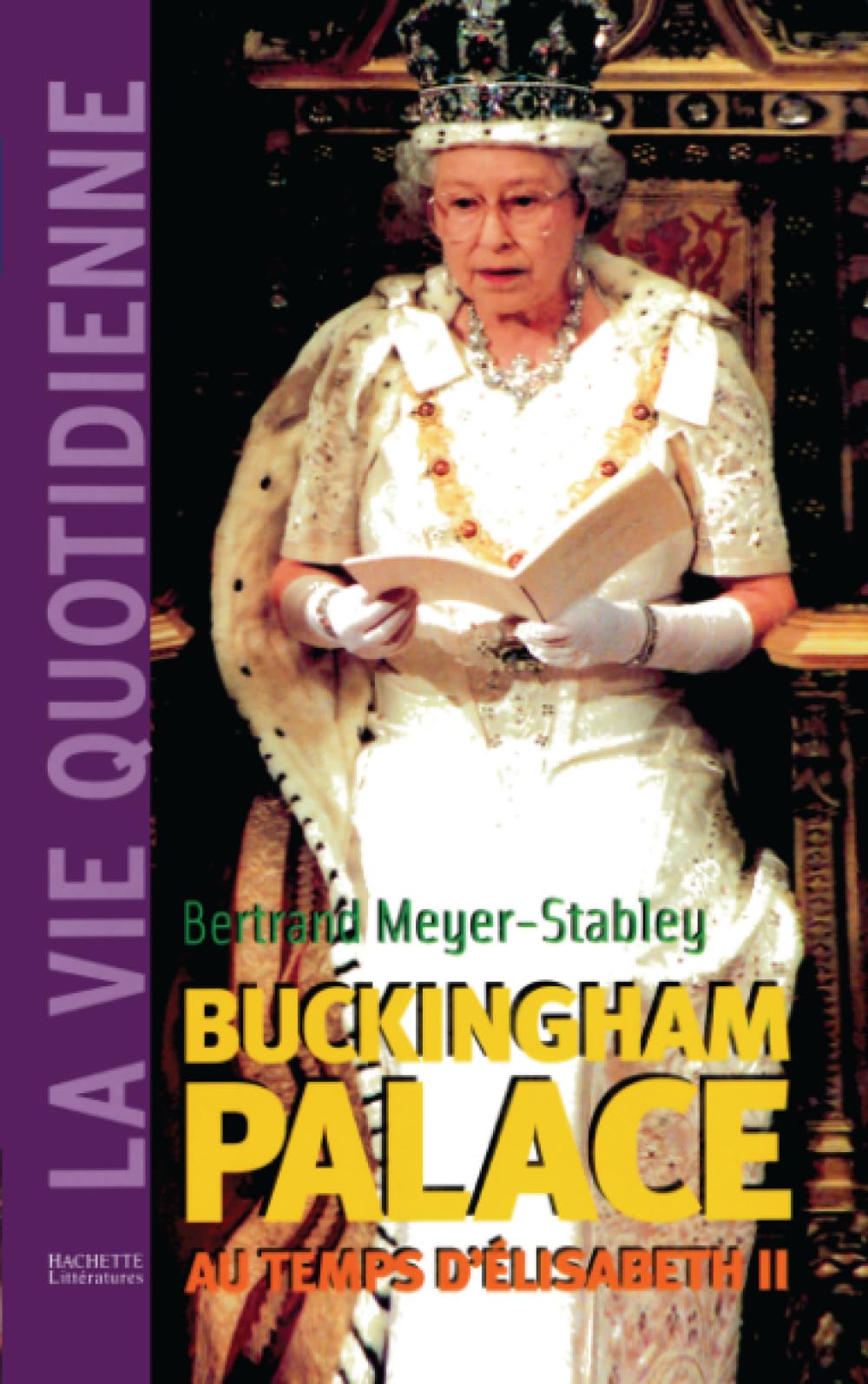 La Vie quotidienne à Buckingham Palace sous Elisabeth II Politics & History