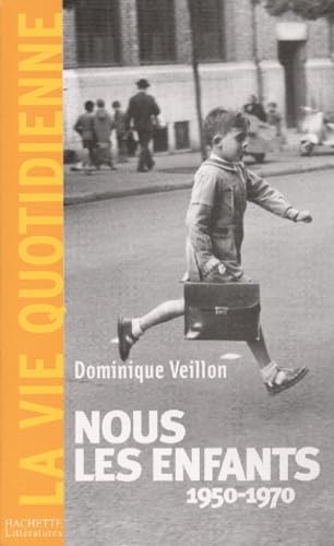 Nous les enfants (1950-1970) Books