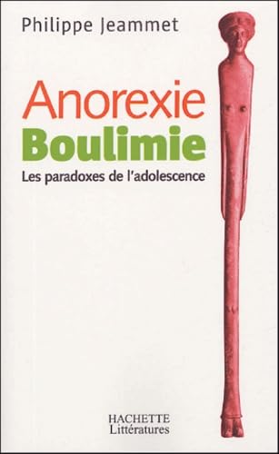Anorexie/boulimie: Les paradoxes de l'adolescence Books