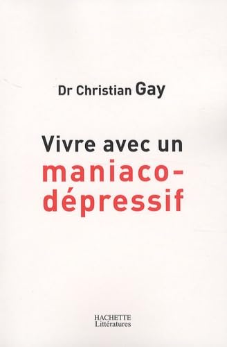 Vivre avec un maniaco-dépressif Health, Nutrition & Fitness