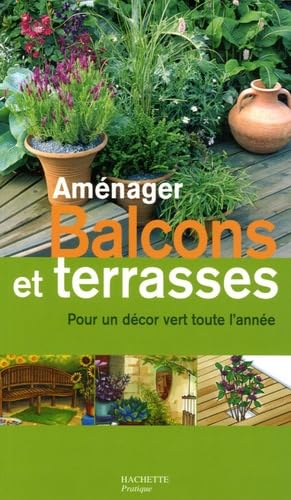 Aménager Balcons et terrasses Books