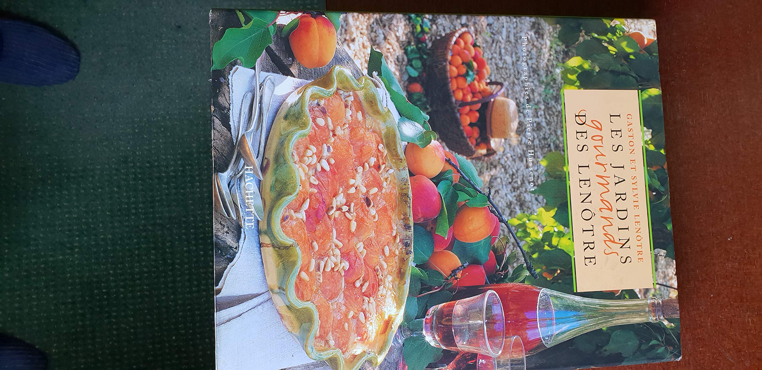 Les jardins gourmands des Lenôtre Books