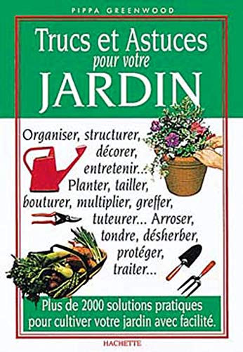 Trucs et astuces pour votre jardin Books