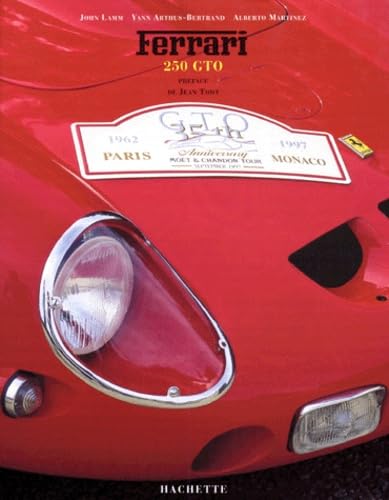 Ferrari 250 GTO : 35th Anniversary (version française) book