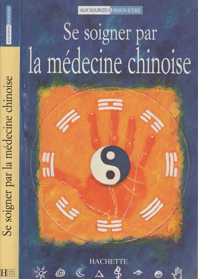 Se soigner par la médecine chinoise Books