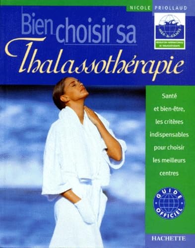 Bien choisir sa thalassothérapie book