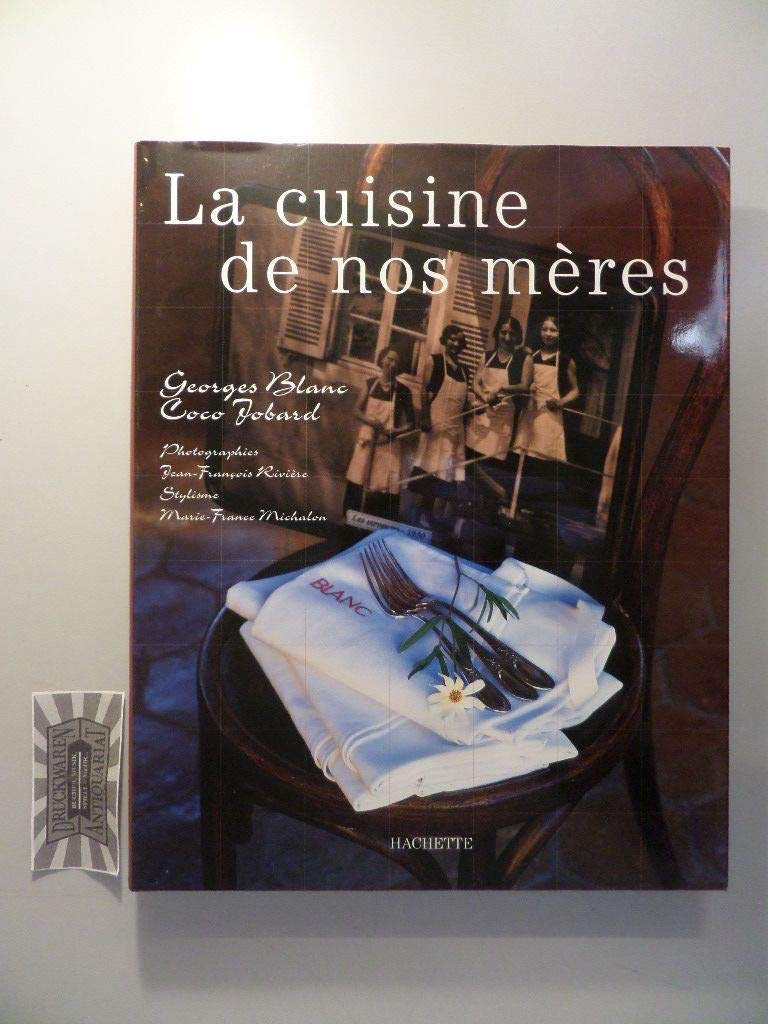 La Cuisine de nos mères book