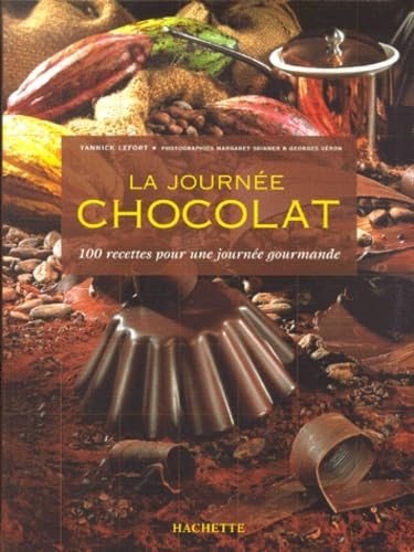 La journée chocolat : 100 recettes pour une journée gourmande book