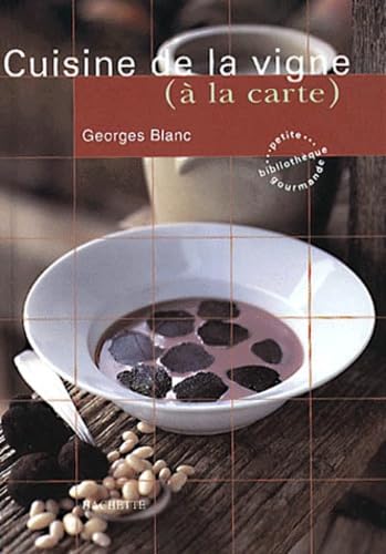 Cuisine De La Vigne (A La Carte) Books