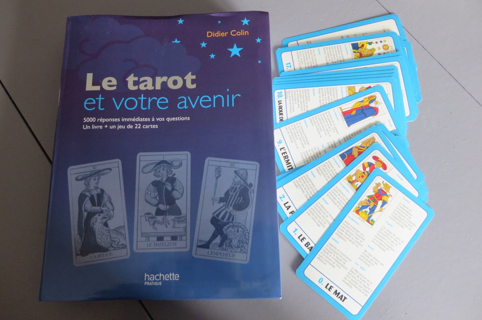 Le Tarot Et Votre Avenir. 5000 Reponses Immediates A Vos Questions book