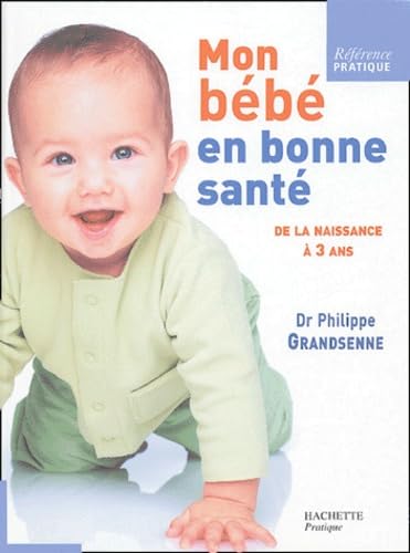 Product Image: Mon bébé en bonne santé