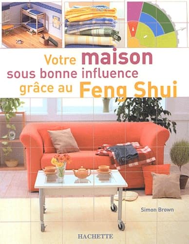 Votre maison sous bonne influence grâce au Feng Shui Books