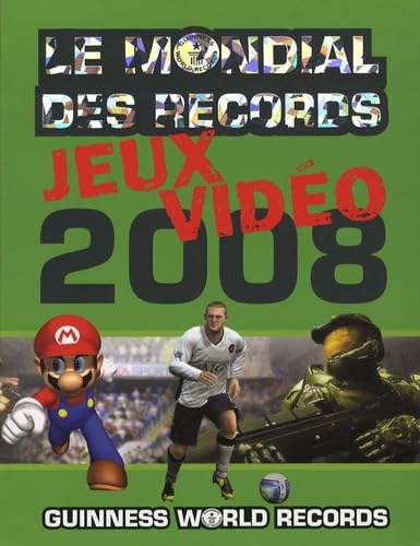 Le Mondial des Records: Jeux vidéo book