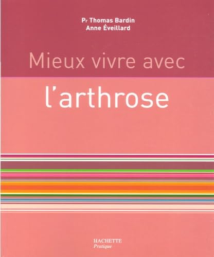 Mieux vivre avec l'arthrose book