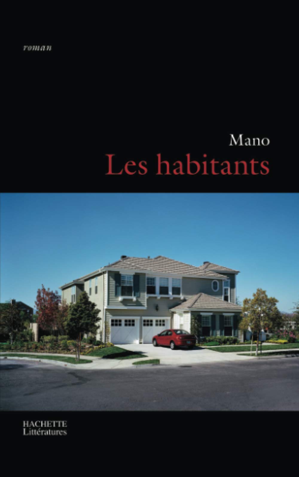 Les habitants (La Fouine) Contemporary literature