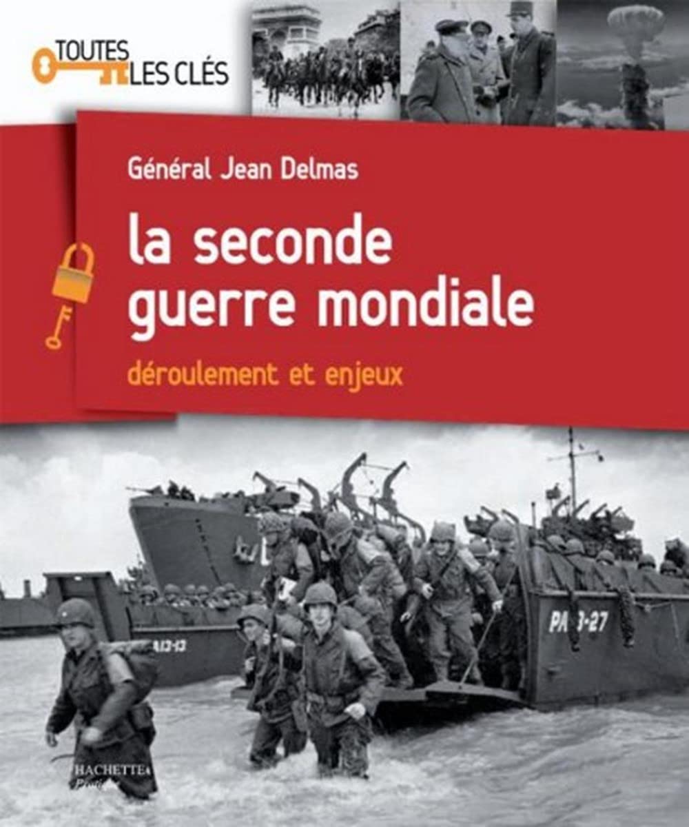 La Seconde Guerre mondiale: Déroulement et enjeux book
