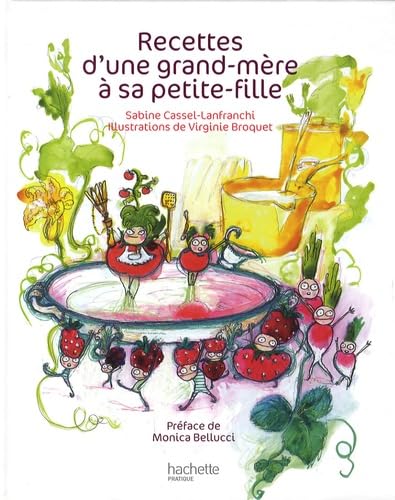 Recettes d'une grand-mère à sa petite-fille book