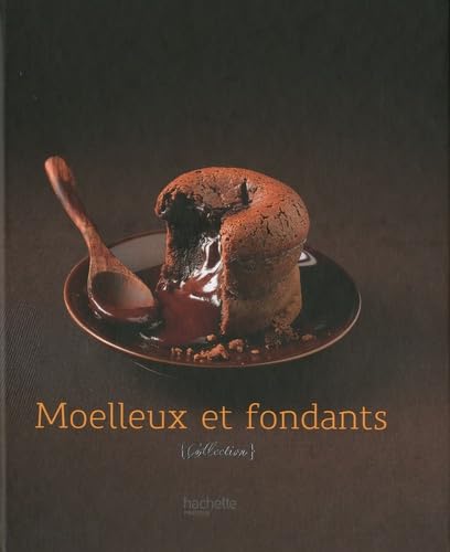 Moelleux et fondants Books