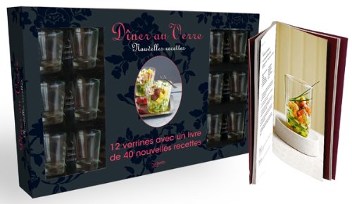 Dîner au Verre, Nouvelles recettes: 12 verrines avec un livre de 40 nouvelles recettes book