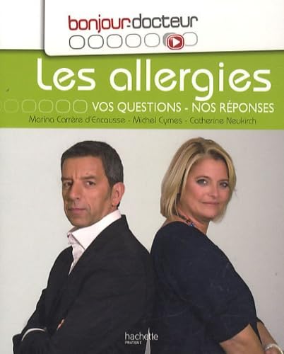 Les allergies: Vos questions, nos réponses book