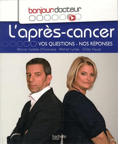 L'après cancer: Vos questions - Nos réponses book