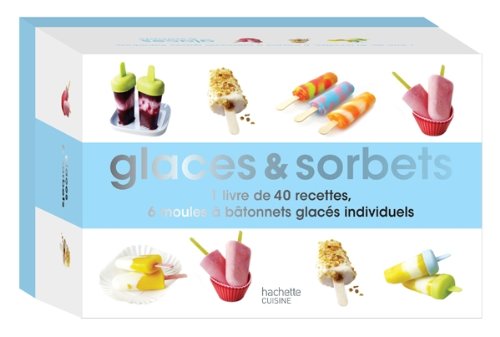 Coffret glaces & sorbets: 1 livre de 40 recettes, 6 moules à bâtonnets glacés individuels book