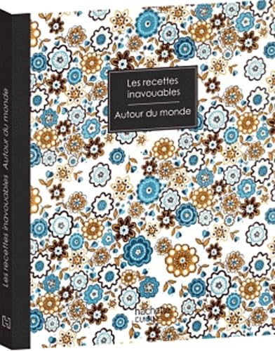 Recettes inavouables: Autour du monde book