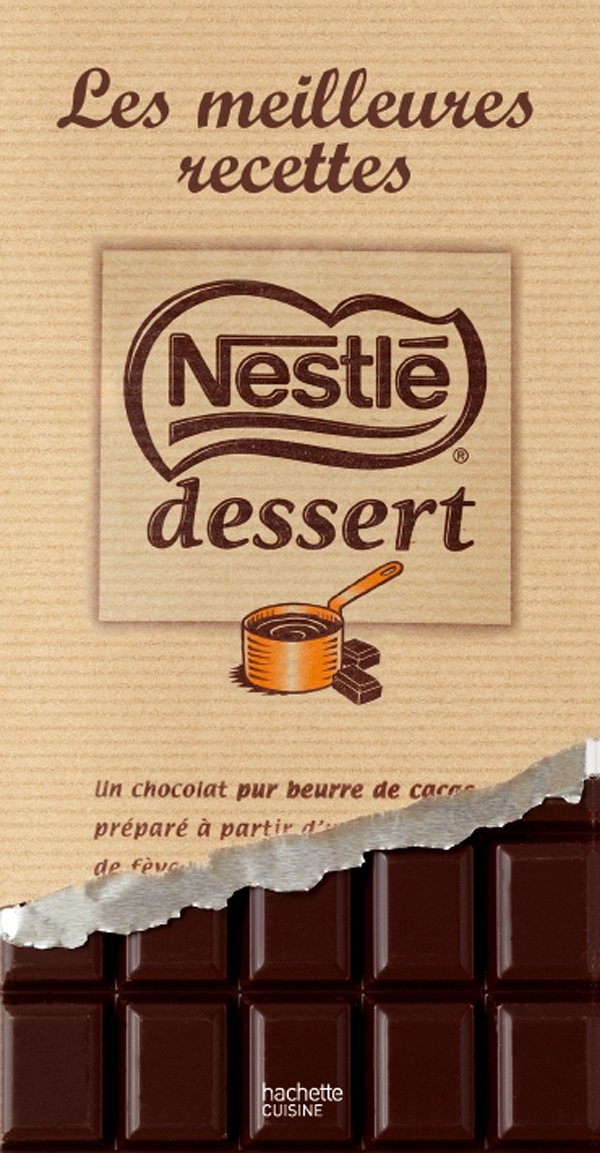 Les meilleures recettes Nestlé dessert book