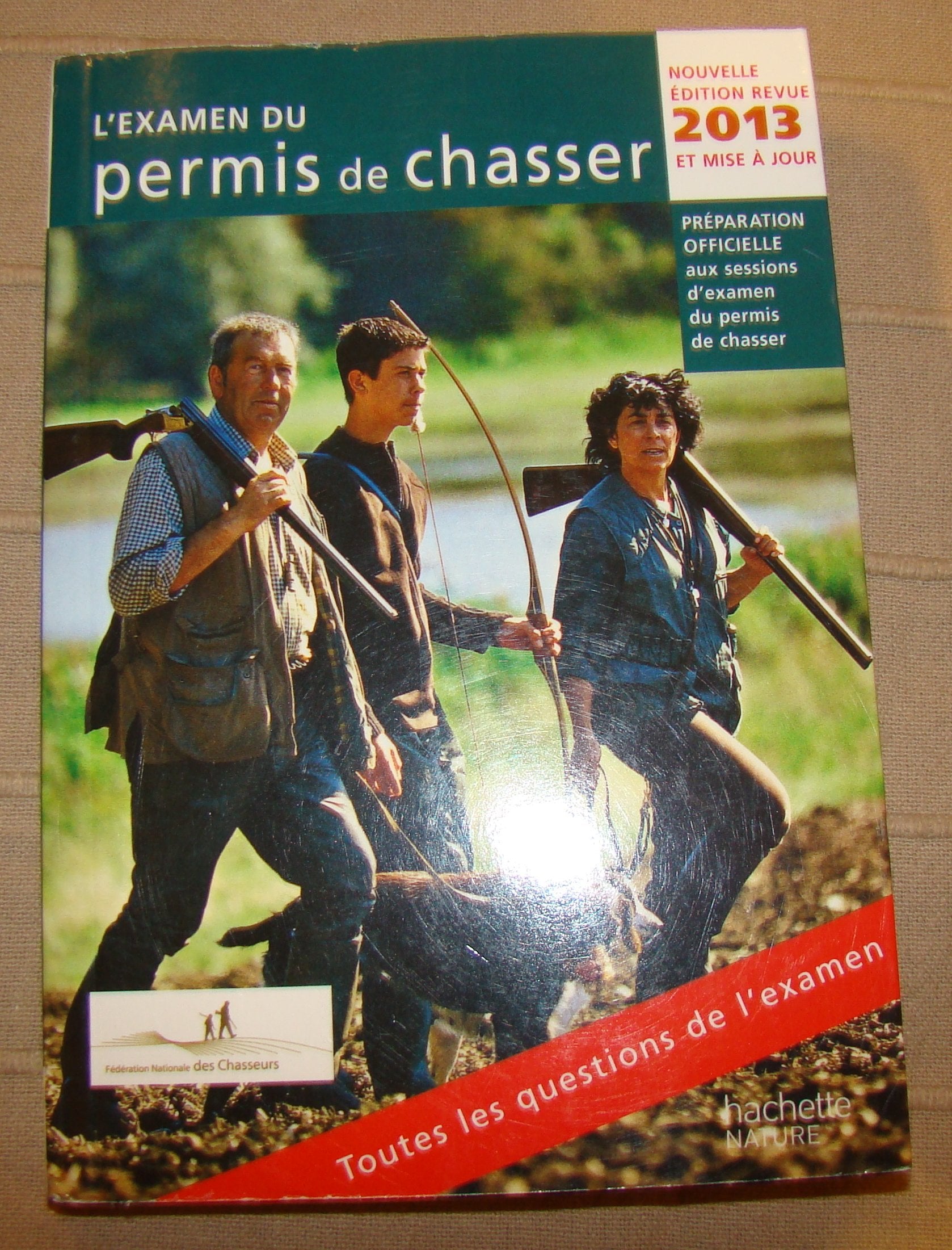 L'examen du permis de chasser: Avec les fédérations départementales des chasseurs book
